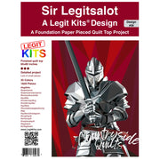 Sir Legitsalot Quilt Kit QK058