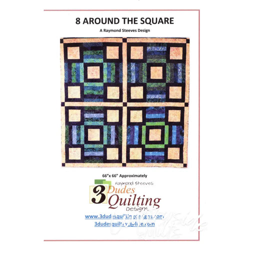 8 AROUND THE SQUARE Quilt Pattern 739406408584