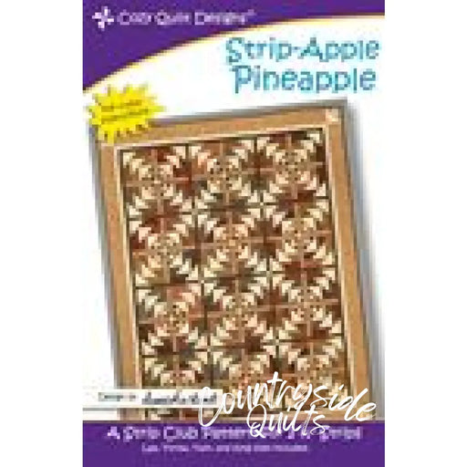 Cozy Quilt Designs - Strip Apple Pineapple 756604