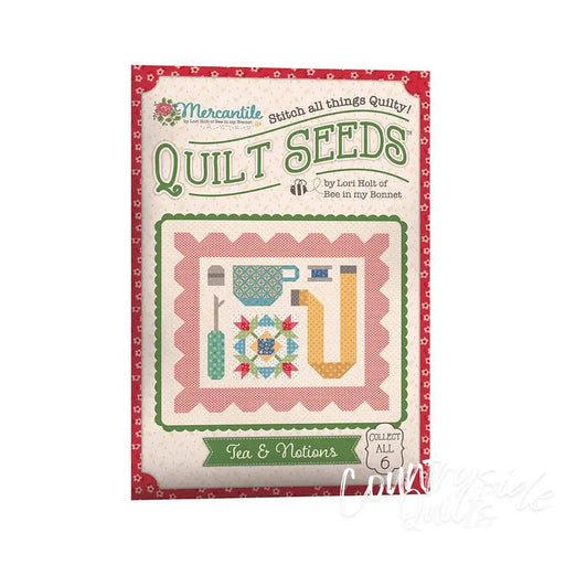 Lori Holt Mercantile Quilt Seeds™ Pattern Tea & Notions