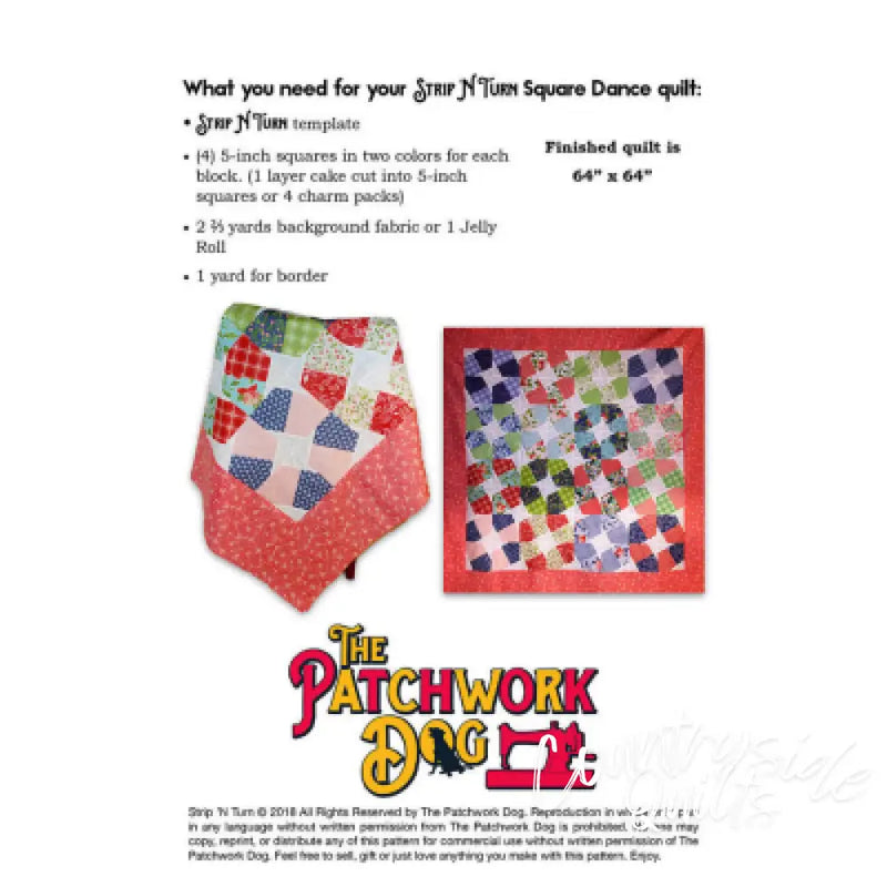 The Patchwork Dog Strip N Turn - Square Dance