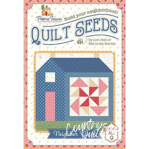 Lori Holt Quilt Seeds™ Pattern Home Town Neighbor No. 9