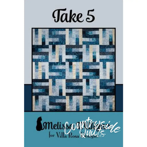 Villa Rosa Designs - Take 5 - Post Card Quilt Pattern